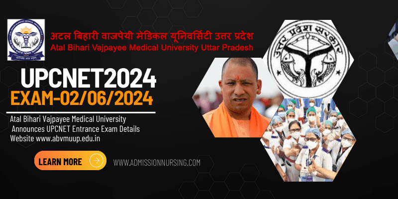 UP B.Sc Nursing Admission 2024: Atal Bihari Vajpayee Medical University Announces UPCNET Entrance Exam Details